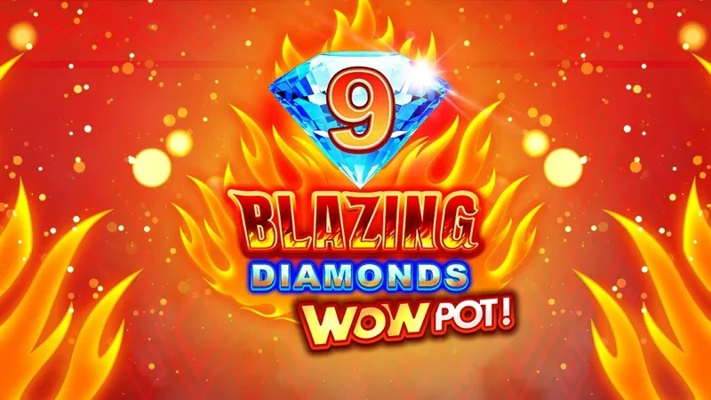 9 Blazing Diamonds WOWPOT! artwork